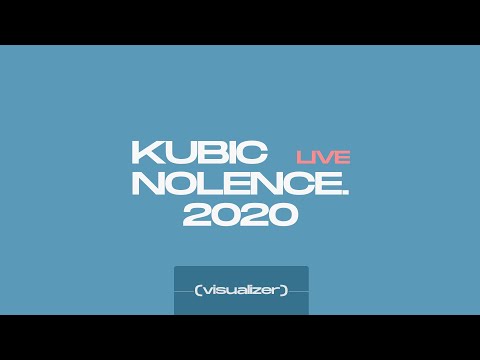 Kubic @ Nolence Festival 2020 (Visualizer)