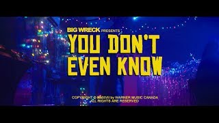 Big Wreck - You Don't Even Know