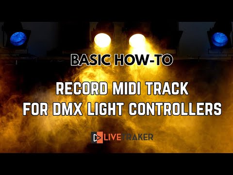 How to record Midi Tracks to control Dmx Lights