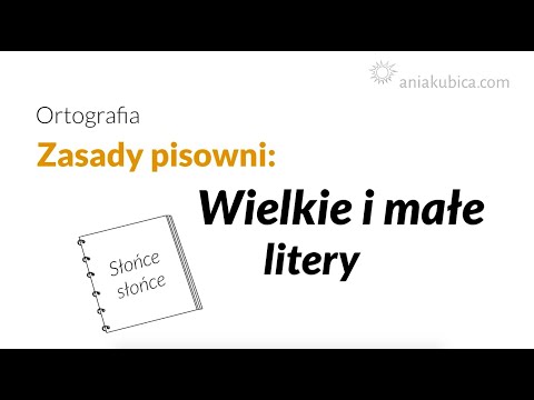 Wielkie i małe litery (zasady pisowni)