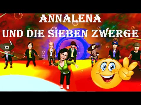 Annalena und die sieben Zwerge 💥 Satire Song 2024