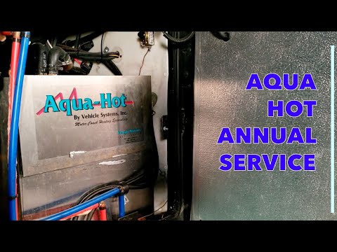 Aqua Hot Annual Service (Walk through)