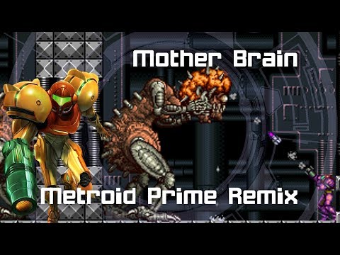 Mother Brain (Metroid Prime Remix)