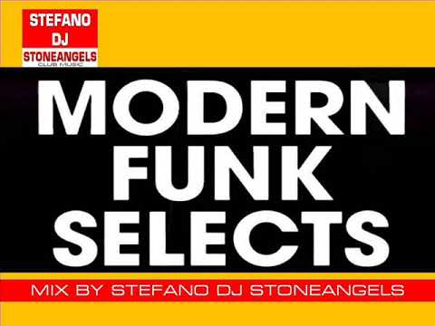 MODERN FUNK MIX BY STEFANO DJ STONEANGELS #funk #djstoneangels #italiandj #djset #mix #groove