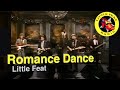 Little Feat - "Romance Dance" (live/video montage)