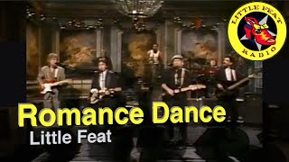 Little Feat - "Romance Dance" (live/video montage)
