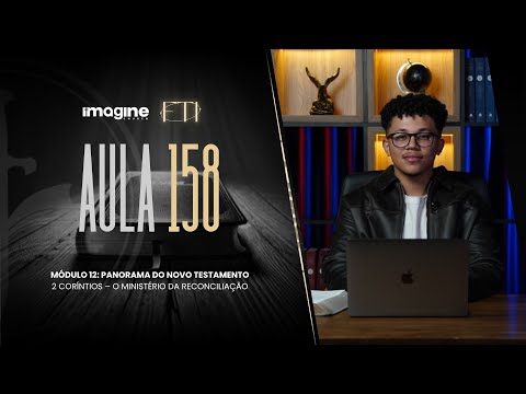 Aula 158 | Formação Teológica Imagine | Samuel Procópio