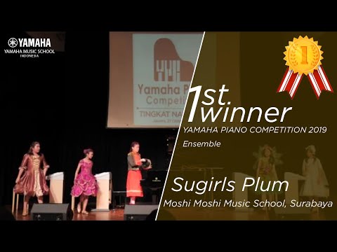 1st Winner Ensemble Yamaha Piano Competition 2019 - Sugirls Plum Moshi Moshi Music School, Surabaya