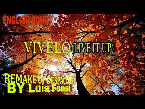VIVELO (LIVE IT UP) | REMAKE OF DESPACITO BY LUIS FONSI | NEW SONG | FT. ABHI