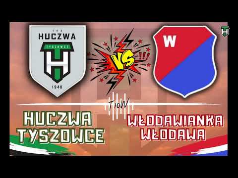 Huczwa Tyszowce - Włodawianka Włodawa