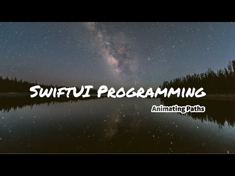 SwiftUI Programming - Animating Paths