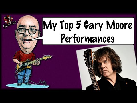 My Top 5 Gary Moore Performances