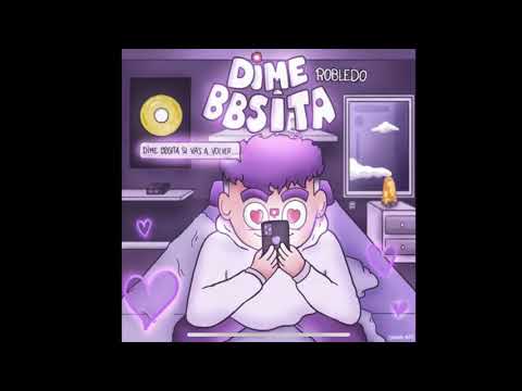 DIME BBSITA- Robledo y Alex Martini