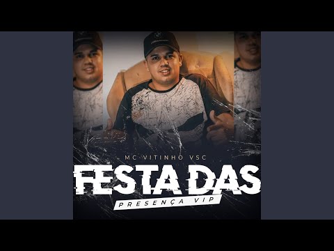 Festa das Presença Vip