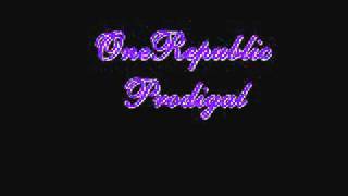 OneRepublic - Prodigal