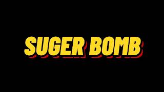 sugarbomb official intro and official Channel!!!