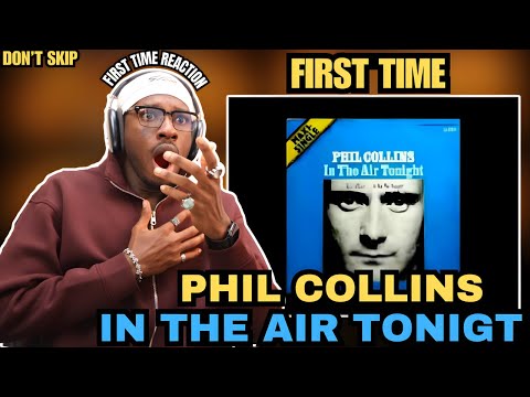 HIP HOP FAN'S FIRST TIME HEARING 'Phil Collins - In The Air Tonight | GENUINE REACTION