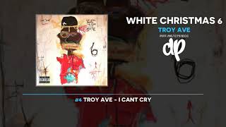 Troy Ave - White Christmas 6 (FULL MIXTAPE)