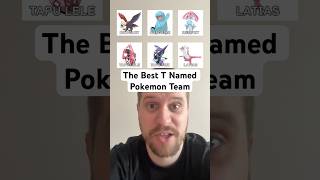 The Best Pokemon Team Starting with the letter T #pokemon #pokemonshorts #alphabet #shorts #fyp