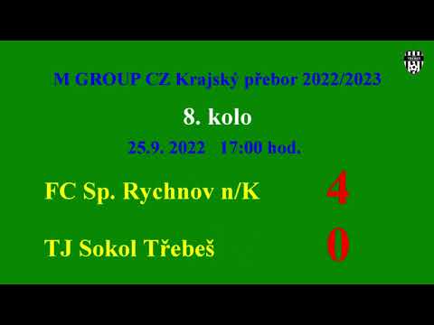 Sestřih  Rychnov nK - Třebeš A  4:0 (2:0)