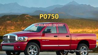 P0750 Dodge RAM 1500 - Lr Solenoid Circuit | Step-by-Step Diagnosis