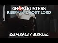 Ghostbusters: Rise Of The Ghost Lord — Gameplay Reveal