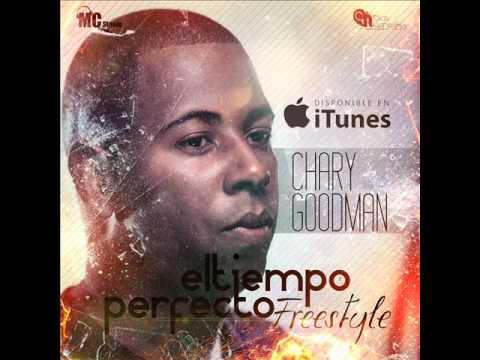 Chary Goodman El tiempo perfecto,Freestyle