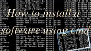 How to install a software using CMD(command promt)