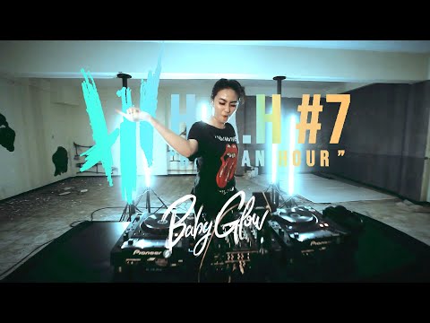 BABY GLOW ( H.A.H #7 - Bass House )