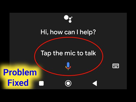 Tap the mic to talk Redmi Phone Problem Solve। Fix Tap the mic to talk Google Assistant Problem
