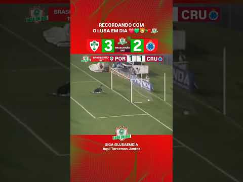 PORTUGUESA 3X2 CRUZEIRO- BRASILEIRÃO 1997
