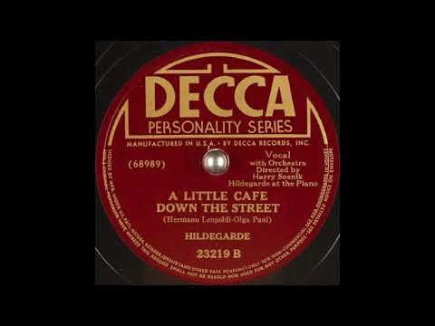 Hildegarde - A Little Café Down the Street (1941)