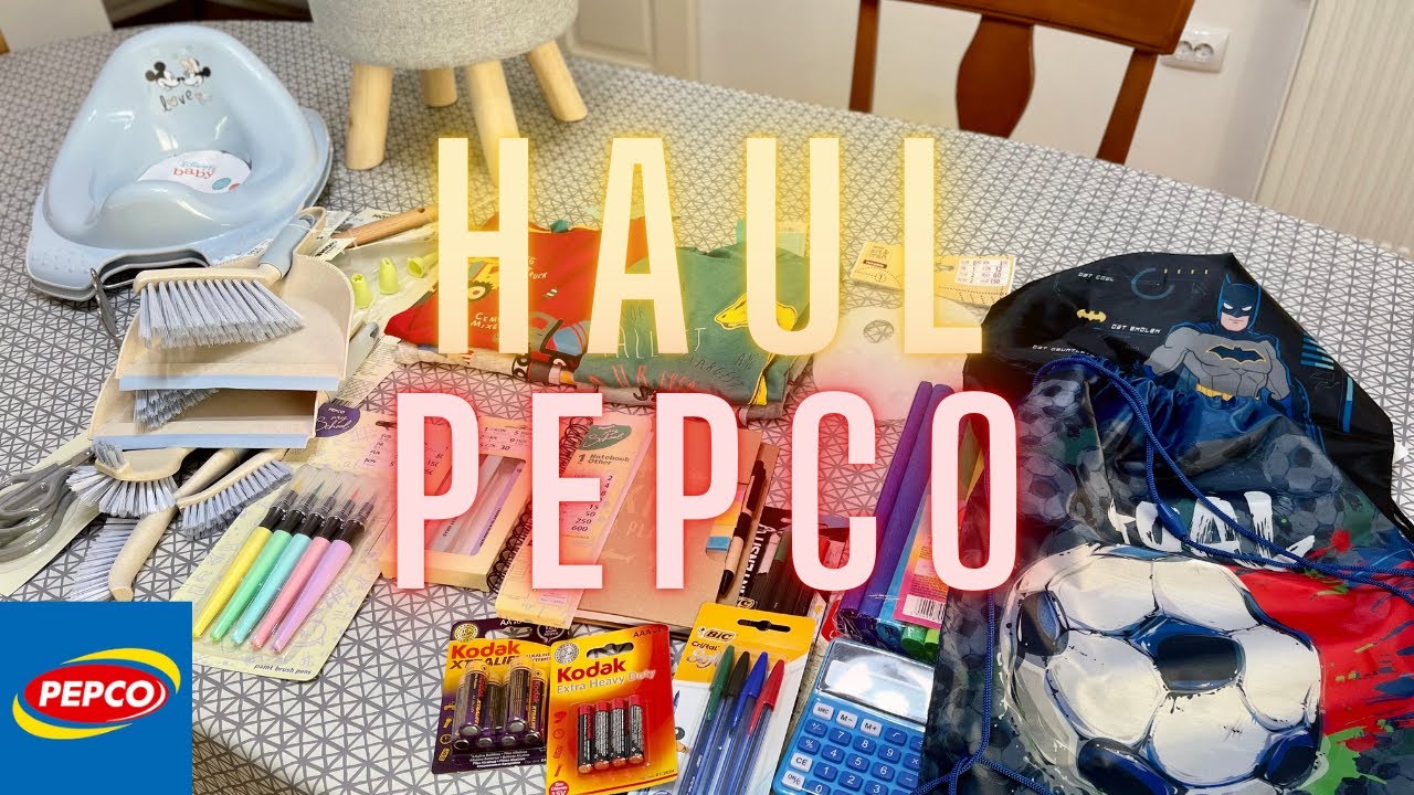 HAUL PEPCO // Cump?r?turi pentru cas? ?i copii // Noua colec?ie de ?coal? în magazine