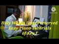 How To Play Worship Songs Holy Words Long Preserved Easy Piano Lessons Pklarbi Piano