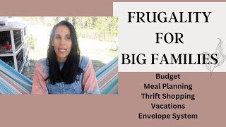 How to Save Money with a Large Family?