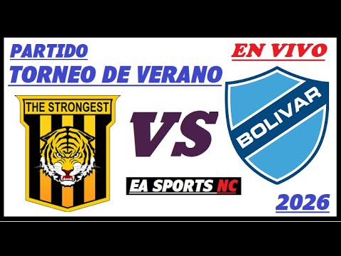 🔴The Strongest empató 2-2 con Bolivar - Torneo de Verano Octavos de Final / por EA SPORTS NC