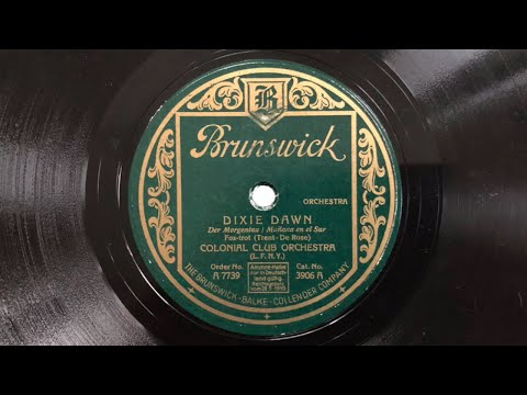 COLONIAL CLUB ORCHESTRA, Dir. LOUIS KATZMAN - 'G' Take: Dixie Dawn - Lauretta 1928 NYC Danceband
