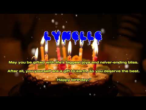 Happy Birthday LYNELLE   Happy Birthday Song   Birthday Wishes   Birthday Party