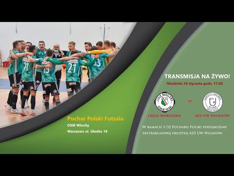 PP Legia Futsal Warszawa vs AZS UW Wilanów [2021.01.24]