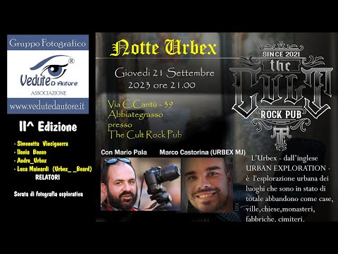 Notte Urbex II^ edizione - The Cult Rock Pub Abbiategrasso 2023 Serata di Fotografia Urbex