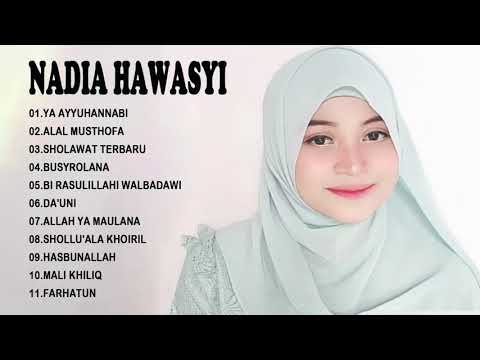 Nadia Hawasyi Full Album 2021 - NADIA HAWASYI Sholawat Terbaik 2020 -  Sholawat merdu 2021