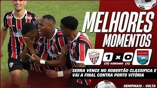 SERRA 1 X 0 VILAVELHENSE | MELHORES MOMENTOS | SEMIFINAL - VOLTA | CAMPEONATO CAPIXABA 2026
