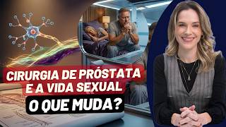 FUNÇÃO SEXUAL APÓS CIRURGIA DE PRÓSTATA