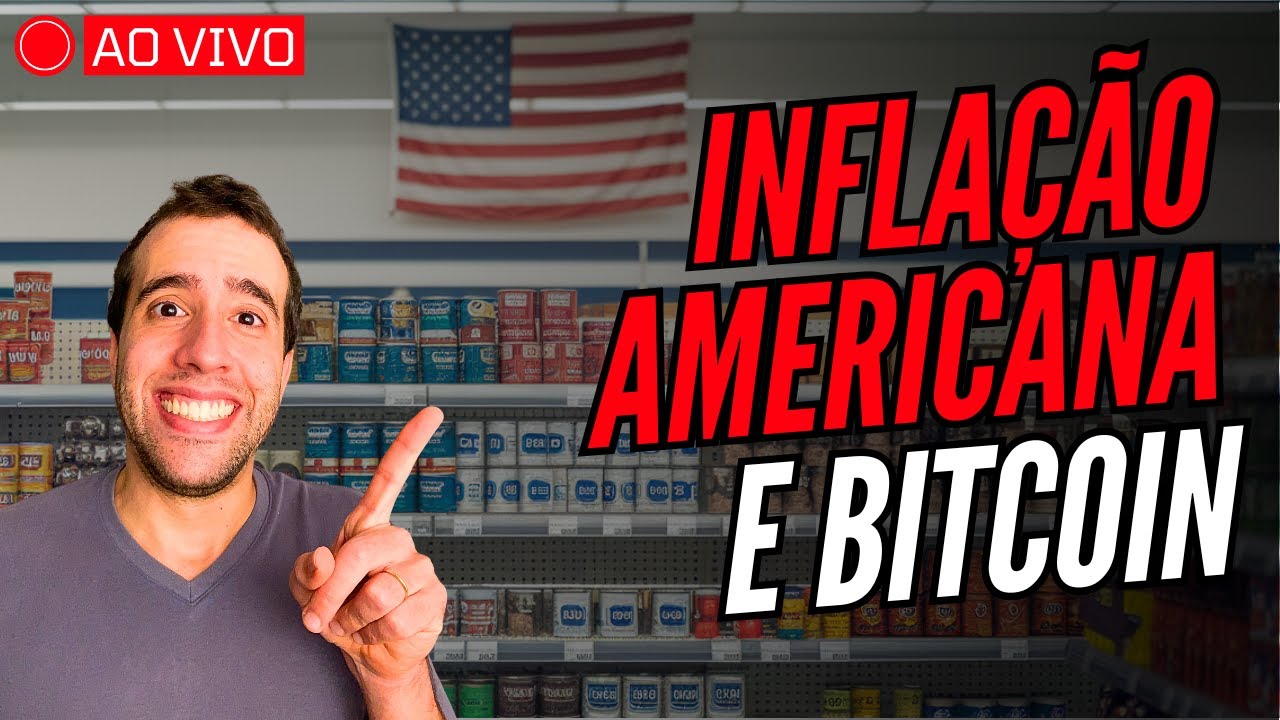 Inflação americana CPI e impactos no bitcoin (BTC), ethereum (ETH) e criptomoedas