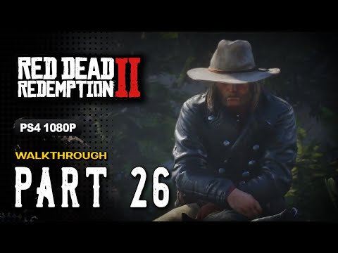 RDR 2 100% Gameplay Walkthrough Part 26 [1080p HD] - No Commentary (Red Dead Redemption 2)