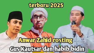 Download lagu Kh Anwar Zahid terbaru - Anwar Zahid rosting Gus Kautsar dan habib bidin mp3 Download lagu Kh Anwar Zahid terbaru - Anwar Zahid rosting Gus Kautsar dan habib bidin mp3