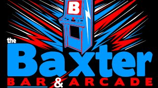 The Baxter Barcade!