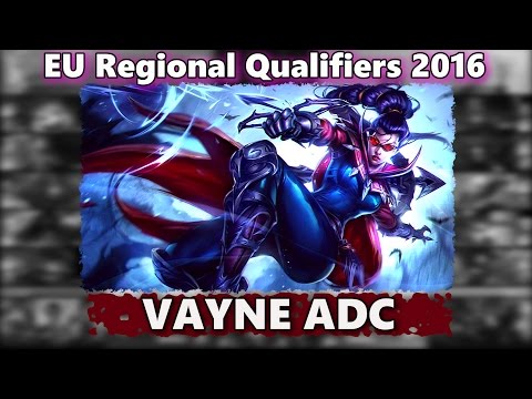 Veritas Vayne ADC | EU Regional Qualifiers 2016 | GIA vs UOL