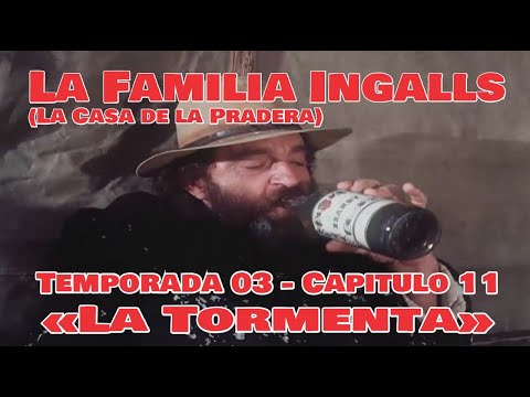 La Familia Ingalls T03-E11 - 1/6 (La Casa de la Pradera) Latino HD «La Tormenta»
