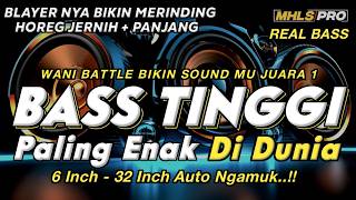 Download lagu DJ FULL BASS TINGGI TERBARU 2024 PALING ENAK DIDUNIA CEK SOUND BLAYER HOREG JERNIH PANJANG (MHLS PRO mp3